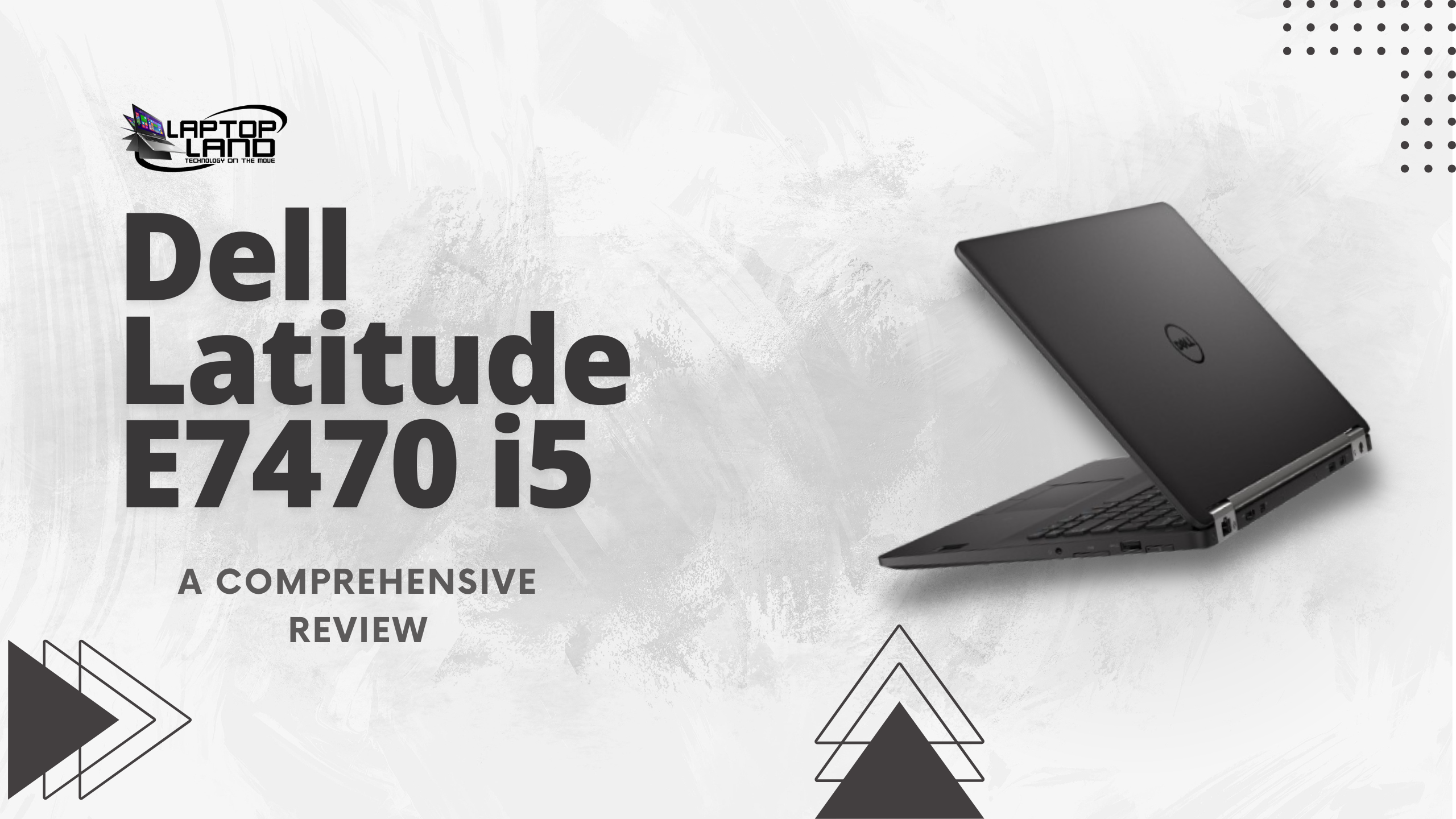 Dell Latitude E7470 i5 6th Generation: A Comprehensive Review